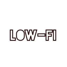 Low-Fi